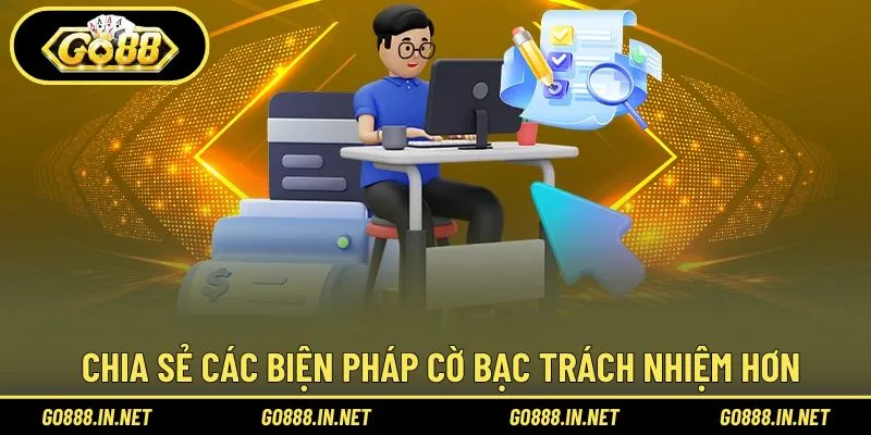 Biện pháp để người chơi cá cược có trách nhiệm