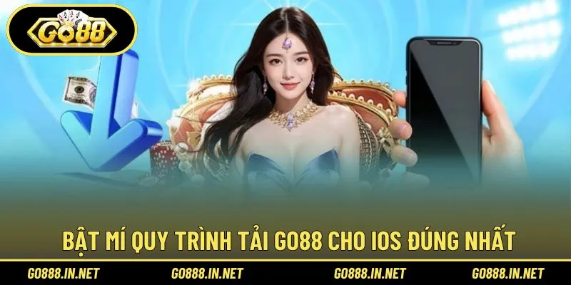 Hướng dẫn 4 bước tải Go88 cho iOS