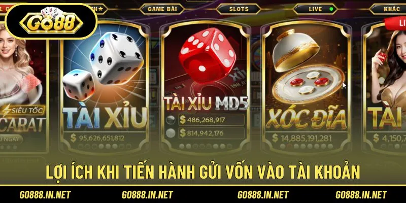 Các ưu điểm tuyệt vời của nạp tiền Go88